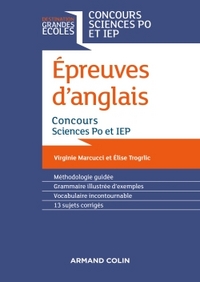 EPREUVES D'ANGLAIS - CONCOURS SCIENCES PO ET IEP - 2E ED.