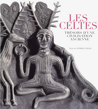 Les celtes - Trésors d'une civilisation ancienne