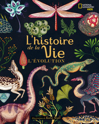 L'histoire de la vie - L'évolution