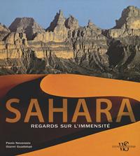 Sahara - Regards sur l'immensité