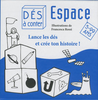 Espace - Lance les dés et crée ton histoire !