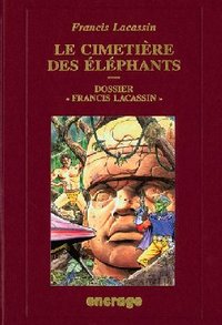 Le Cimetiere des Elephants