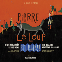 PIERRE ET LE LOUP... ET LE JAZZ ! ancienne édition