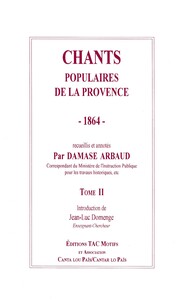 CHANTS POPULAIRES DE LA PROVENCE - 1864 - TOME 2