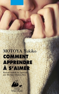 COMMENT APPRENDRE A S'AIMER