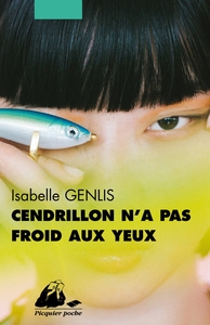 CENDRILLON N'A PAS FROID AUX YEUX