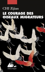 LE COURAGE DES OISEAUX MIGRATEURS