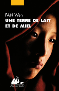 UNE TERRE DE LAIT ET DE MIEL