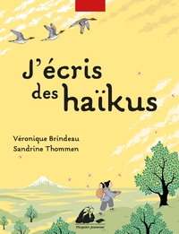 J'ECRIS DES HAIKUS