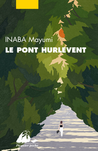 Le pont Hurlevent