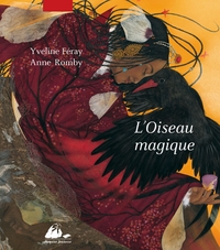 L'OISEAU MAGIQUE