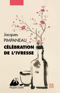 CELEBRATION DE L'IVRESSE