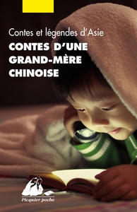 CONTES D'UNE GRAND-MERE CHINOISE