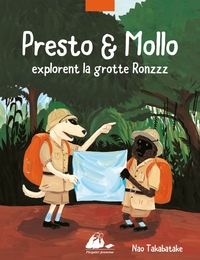 PRESTO ET MOLLO EXPLORENT LA GROTTE RONZZZ