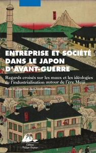 ENTREPRISE ET SOCIETE DANS LE JAPON D'AVANT-GUERRE