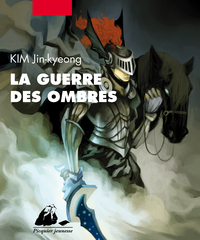 LA GUERRE DES OMBRES