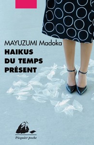 HAIKUS DU TEMPS PRESENT
