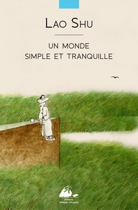 UN MONDE SIMPLE ET TRANQUILLE