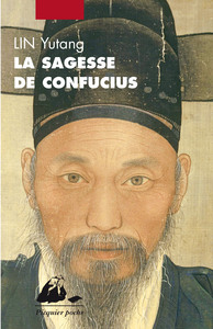 LA SAGESSE DE CONFUCIUS