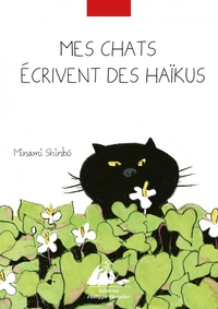 MES CHATS ECRIVENT DES HAIKUS