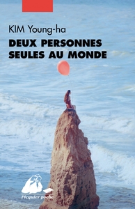 DEUX PERSONNES SEULES AU MONDE