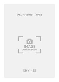 POUR PIERRE - YVES FLUTE TRAVERSIERE