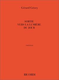SORTIE VERS LA LUMIERE DU JOUR ORCHESTRE