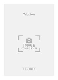 TRIODION MUSIQUE D'ENSEMBLE