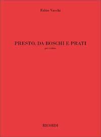 PRESTO, DA BOSCHI E PRATI VIOLON