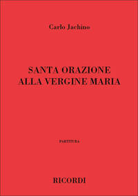 SANTA ORAZIONE ALLA VERGINE MARIA