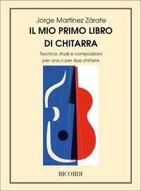 IL MIO PRIMO LIBRO DI CHITARRA GUITARE
