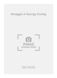 OMAGGIO A GYORGY KURTAG MUSIQUE D'ENSEMBLE