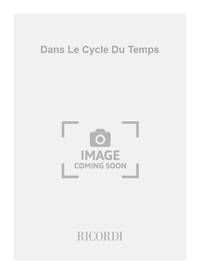 DANS LE CYCLE DU TEMPS CLARINETTE