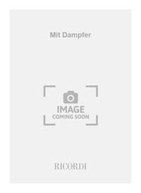 MIT DAMPFER TROMPETTE