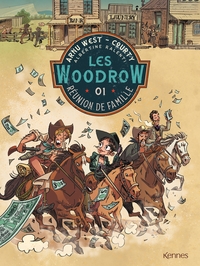 WOODROW T01 - REUNION DE FAMILLE