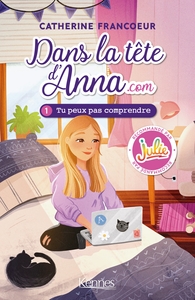 Dans la tête d'Anna.com T01