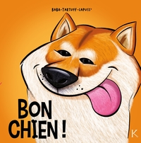 Bon chien T03