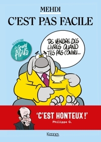 C'est pas facile
