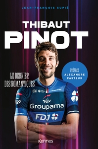 THIBAUT PINOT - LE DERNIER DES ROMANTIQUES