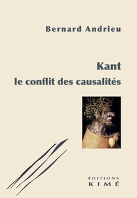 Kant, le conflit des causalités