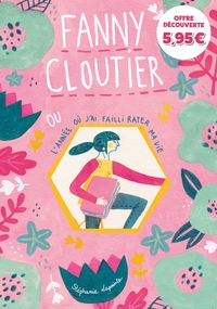 Fanny Cloutier T01 offre découverte
