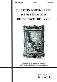 Bulletin d'histoire et d'épistémologie des sciences de la vie n°29/1