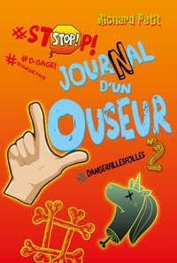 LE JOURNAL D'UN LOUSEUR T02 - #DANGERFILLESFOLLES