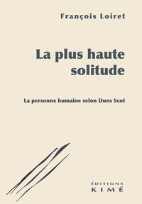 LA PLUS HAUTE SOLITUDE