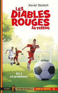 Les Diables Rouges, la relève T01