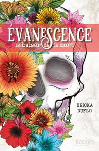 EVANESCENCE - T01 - EVANESCENCE - LE BAISER DE LA MORT