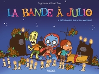 La Bande à Julio T01