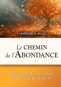 Le chemin de l'Abondance