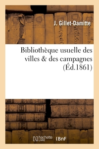 BIBLIOTHEQUE USUELLE DES VILLES & DES CAMPAGNES. - PETIT MANUEL DE LA BONNE CUISINE ECONOMIQUE ET SI