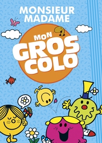 Monsieur Madame-Mon gros colo